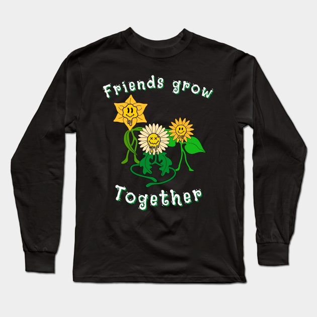 Friends grow together Long Sleeve T-Shirt by Del Vecchio Designed 